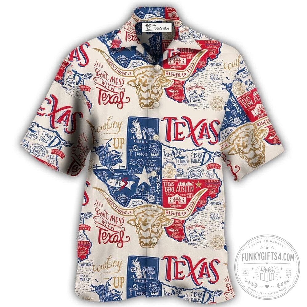 Texas Don't Mess With Texas Map Vacation Hawaiian Shirt